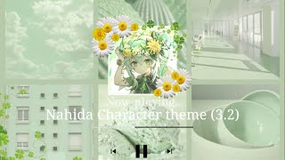 Nahida theme 32 Extended [upl. by Ibur]