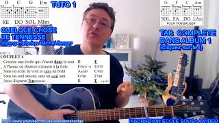 Quelque Chose de Tennessee  Tuto 14 Guitare débutant  TAB Johnny Hallyday  Michel Berger [upl. by Terrill]