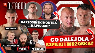 DEMOLKA RUCHAŁY NA KSW CO DALEJ DLA SZPILKI I WRZOSKA BARTOSIŃSKI KONTRA KAWULSKI OKTAGON LIVE [upl. by Rivi]