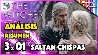 3x01 THE WITCHER  Análisis y Resumen Temp 3 CAPÍTULO 1  UN MAGO TENEBROSO ESTA DETRÁS [upl. by Dustin]