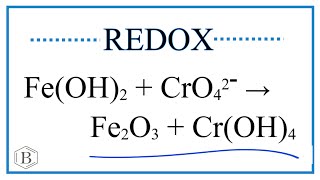 Balance the Redox Reaction FeOH2  CrO4 2 → Fe2O3  CrOH4 in Basic and acidic Medium [upl. by Nikoletta]