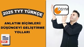 2GÜN ANLATIM BİÇİMLERİ  DÜŞÜNCEYİ GELİŞTİRME YOLLARI TYT  KPSS  DGS [upl. by Eila]