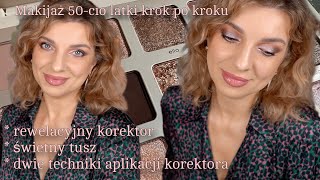 Rewelacyjny KOREKTOR 🌸 świetny TUSZ 🌸 dwie techniki aplikacji korektora 🌸 makijaż 50cio latki [upl. by Anawat]