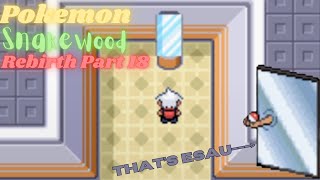 Pokemon Snakewood Rebirth Part 18 Esau Battle [upl. by Rene]