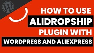 How To Use Alidropship Plugin for Wordpress  Alidropship Plugin Review and Tutorial [upl. by Emilio595]