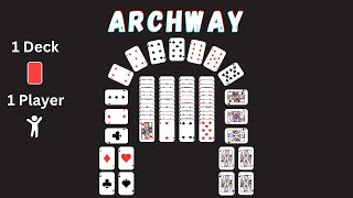 How To Play Archway Solitaire [upl. by Fi]