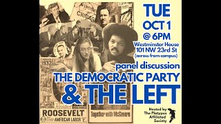 quotThe Democratic Party and the Leftquot 100124 panel [upl. by Sadye]