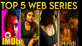 Top 5 Crime Thriller Web Series In Hindi  Top IMDB Rating Web Series 2024 [upl. by Esahc]