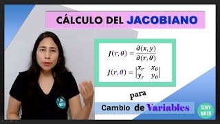 Cómo Calcular el JACOBIANO para un CAMBIO de VARIABLES [upl. by Nabroc]