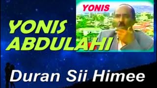 DURAAN SII HIMEE BEST OF YONIS ABDULLAHI OROMO MUSIC [upl. by Apple]