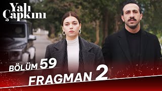 Yalı Çapkını 59 Bölüm 2 Fragman [upl. by Dray]