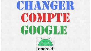 COMPTE GOOGLE PAR DEFAUT  comment changer le compte Google par defaut sur android [upl. by Ecyned]