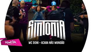 MC Doni Acaba Não Mundão Sintonia 3 Soundtrack [upl. by Oilcareh]