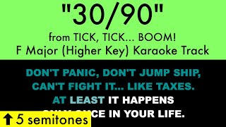 quot3090quot Higher Key from tick tick BOOM F Major  Karaoke Track with Lyrics on Screen [upl. by Eentirb174]