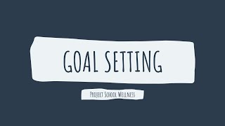 Health Education Skills 101 How to Set Goals [upl. by Annaicul]