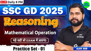 SSC GD 2025  SSC GD Mathematical Operations Class 1  SSC GD Reasoning Practice Set by Ajay Sir [upl. by Chrisse]