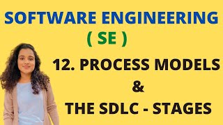 12 Process Models in Software  Types  SDLC amp its Phases SE [upl. by Ynafit]