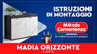 Istruzioni di montaggio Madia 2A Orizzonte  MONDO CONVENIENZA [upl. by Ethan837]