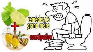 remèdes de grandmère efficace contre la constipation  conseils [upl. by Aytida]