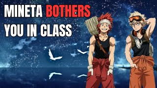 Mineta bothers you in class  Kiribaku x listener [upl. by Aiotal562]