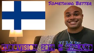 EUROVISION 2014 FINLAND REACTION  11th place “Something Better” Softengine [upl. by Aznarepse]