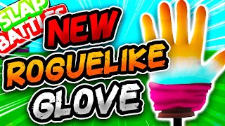 New ROGUELIKE Glove🃏 amp EVERYTHING IN THE UPDATE  Slap Battles Roblox [upl. by Nehte420]