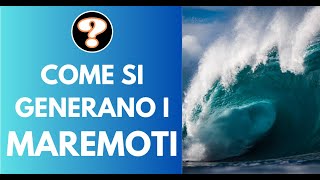 Come si generano i maremoti [upl. by Pfaff7]