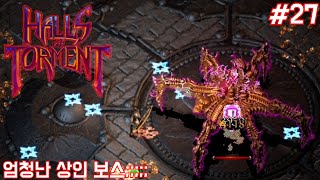 홀스 오브 토먼트 27 디아블로 뱀서의 등장  역시나 개꿀잼 Halls of Torment [upl. by Gemma]