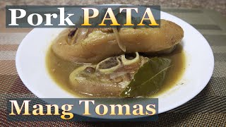 Paksiw na PATA ng Baboy with Mang Tomas recipe [upl. by Irrem603]