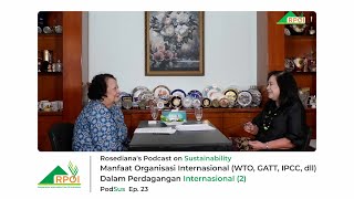 Manfaat Organisasi Internasional WTO GATT dll Dalam Perdagangan Internasional 2 [upl. by Ailero]