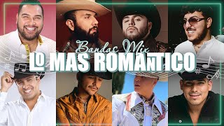 Carin Leon Grupo Firme Calibre 50 Banda MS La Adictiva Lo Mejor Bandas Románticas Lo Mas Sonadas [upl. by Ellinnet]