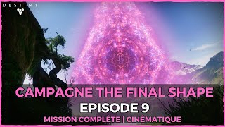 DESTINY 2 FR  MISSION 9 ICONOCLASME  CAMPAGNE FINAL SHAPE [upl. by Omer]