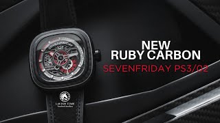 Sắc đỏ quotRubyquot cùng chất liệu Carbon mới lạ của SevenFriday PS302 quotRUBY CARBONquot [upl. by Fredek]