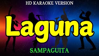 LAGUNA  SAMPAGUITA HD Karaoke Version [upl. by Birkett]