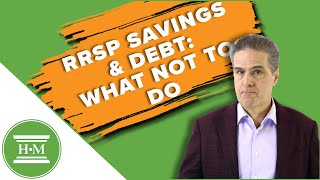 Paying Debt with RRSP What You Need to Know [upl. by Melamed]