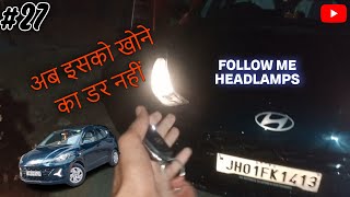 How to use Follow Me Headlamps 27  100dayswithNIOS  Hyundai Grand I10 NIOS [upl. by Attenrev969]