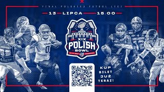 Polish Bowl XIX PFL1 Championship Broadcast English [upl. by Assena]