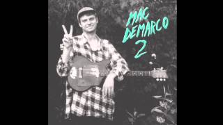 Mac DeMarco  quotMy Kind Of Womanquot [upl. by Lectra]