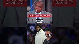 CHARLES “BUCKDANCE” BARKLEY SPEAKS ON JOEL EMBIID [upl. by Lecram]