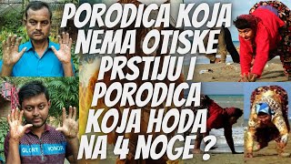 Porodica koja nema otiske prstiju i porodica koja hoda na četiri noge [upl. by Zed952]