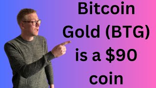 Bitcoin Gold BTG is a 90 coin [upl. by Olds]