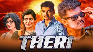 Theri  Blockbuster Action Hindi Dubbed Full Movie l Vijay SamanthaAmy JacksonBaby Nainika l थेरी [upl. by Enomed]