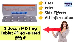 Sizodon MD 1mg Tablet Uses Benefits Price Side Effects Full Information in Hindi [upl. by Yelbmik]