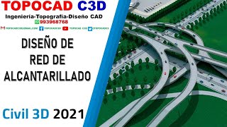 Civil 3D2021 CLOACA  DESAGÜE  DISEÑO DE ALCANTARILLADO SANITARIO [upl. by Orna]