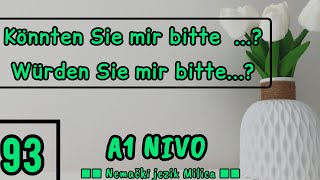 Lekcija 93 Ljubazni zahtevi  Höfliche Bitten  Könnten Sie mir bitte  Würden Sie mir bitte [upl. by Esmeralda]