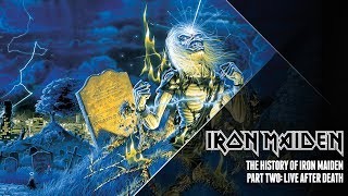 The History Of Iron Maiden  Part Two [upl. by Holder389]