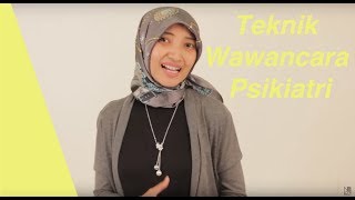 Dokteroncall Teknik Wawancara Psikiatri Tutorial [upl. by Konrad]