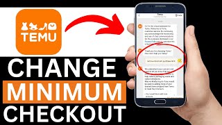 How To Change Temu Minimum Checkout Limit Super Easy [upl. by Eynenihc250]