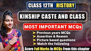 Kinship caste and class important MCQs  class 12 history chapter 3 MCQs  cbse board class 12 [upl. by Marmaduke]