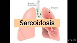 Sarcoidosis  granulomatous lung diseases [upl. by Matheny]